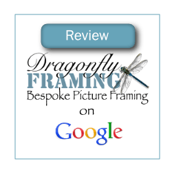 write a review . Dragonfly Picture Framing | Bicester | Oxfordshire