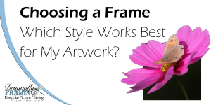 Choosing a Frame